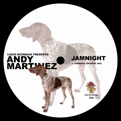 Andy Martinez - Jamnight [LKB0005]